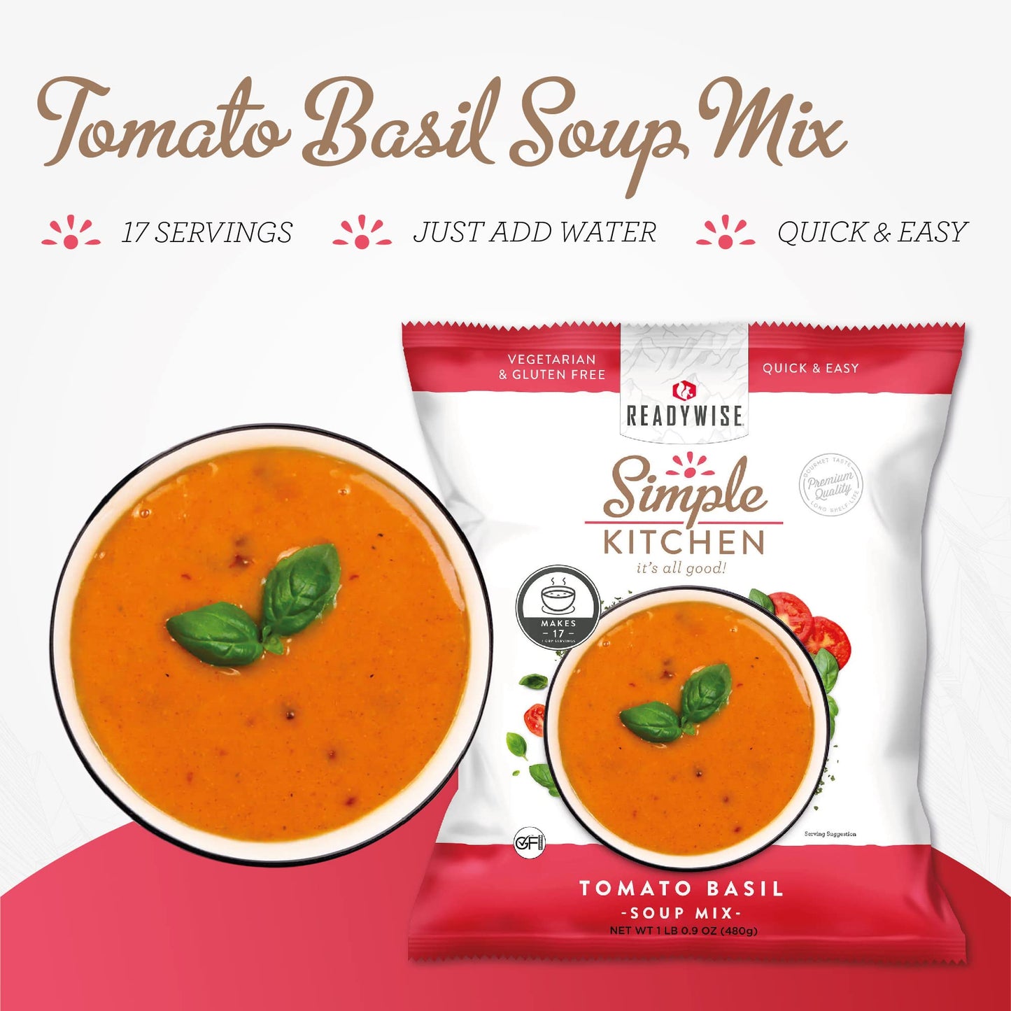 READYWISE - Simple Kitchen, Tomato Basil Soup, 17 Servings, MRE, Gluten Free, & Vegetarian, Food, Soup Mix, for Events, Hiking, Emergency Food Supply, Camping Essentials, or Daily Use, 1 Pack