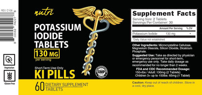 Potassium Iodide Tablets 130 mg - (60 Tablets) 10 Year Shelf-Life EXP 2034 to 2035 - Ki Pills - Yoduro de potasio - Nutri Supplements - 3rd Party Tested - NSF cGMP Certified Facility - Shelf Stable