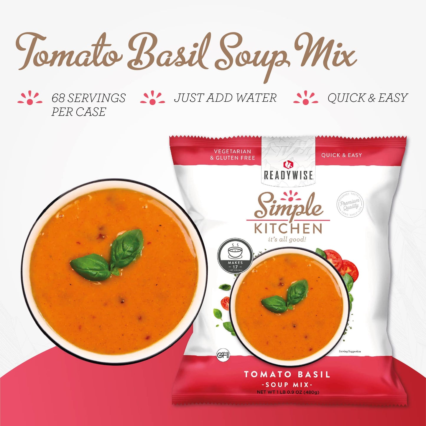 READYWISE - Simple Kitchen, Tomato Basil Soup, 17 Servings, MRE, Gluten Free, & Vegetarian, Food, Soup Mix, for Events, Hiking, Emergency Food Supply, Camping Essentials, or Daily Use, 1 Pack